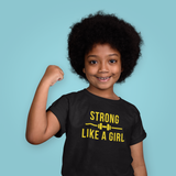 Strong Like A Girl Yellow, Toddler Short Sleeve Tee