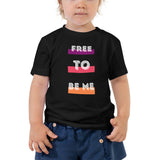 Free To Be Me, Toddler Short Sleeve Tee