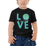 Love Our Earth, Toddler Short Sleeve Tee