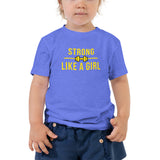 Strong Like A Girl Yellow, Toddler Short Sleeve Tee