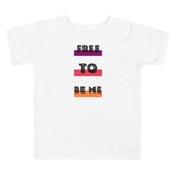 Free To Be Me, Toddler Short Sleeve Tee