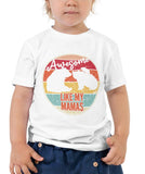 Awesome like my mamas, same sex motherhood, two moms shirt