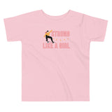 Strong Like A Girl, Skater Edition, Toddler Tee