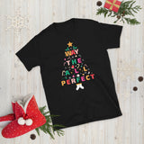 Perfect All The Way, Short-Sleeve Unisex T-Shirt