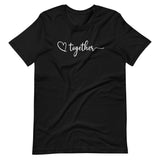 Together, Short-Sleeve Unisex T-Shirt