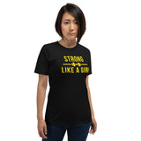 strong like a girl, unisex t-shirt