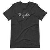 Together, Short-Sleeve Unisex T-Shirt