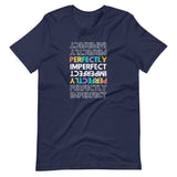 Perfectly Imperfect, Short-Sleeve Unisex T-Shirt