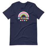 Be The Change, Pink Rainbow, Short-Sleeve Unisex T-Shirt