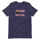 Strong Like A Girl, Skater Edition, Unisex Tee