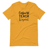 Coffee, teach, repeat, Back To school, teacher shirt