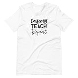 Coffee, teach, repeat, Back To school, teacher shirt