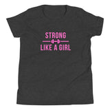 Strong Like a Girl Pink, Youth Short Sleeve T-Shirt