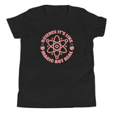 Science It's Like Magic But Real, Back To School Shirt, black