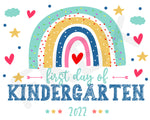 First Day Of Kindergarten 2022, Sign, Digital Download