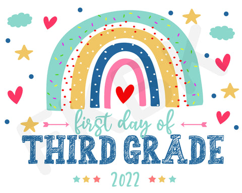 First Day Of 3rd Grade 2022, Sign, Digital Download