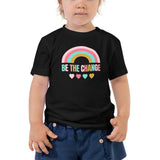 be the change, rainbow, toddler tee, black