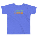 I Am Not Sure How But I Will, Toddler Short Sleeve Tee