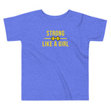 Strong Like A Girl Yellow, Toddler Short Sleeve Tee