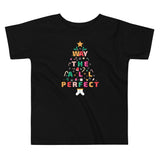 Perfect All The Way, Toddler Short Sleeve Tee