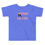 Strong Like A Girl, Skater Edition, Toddler Tee