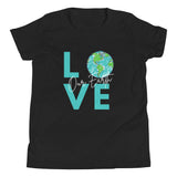 Love Our Earth, Youth Short Sleeve T-Shirt