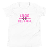 Strong Like a Girl Pink, Youth Short Sleeve T-Shirt