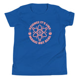 Science It's Like Magic But Real, Back To School Shirt, blue
